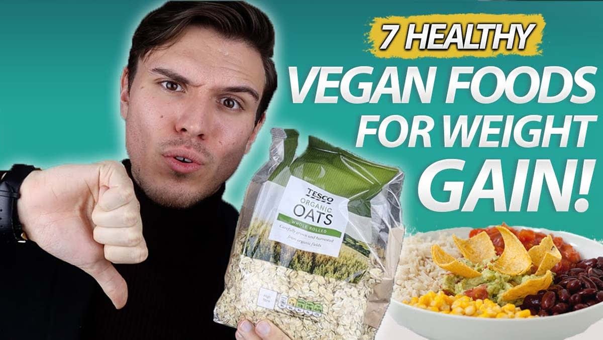 High Calorie Vegan Foods For Healthy Weight Gain